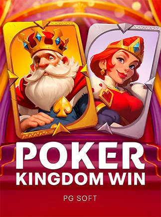 ภาพประกอบเกม Poker Kingdom Win จากค่าย PGS ในหมวดคาสิโนออนไลน์ ufa11k